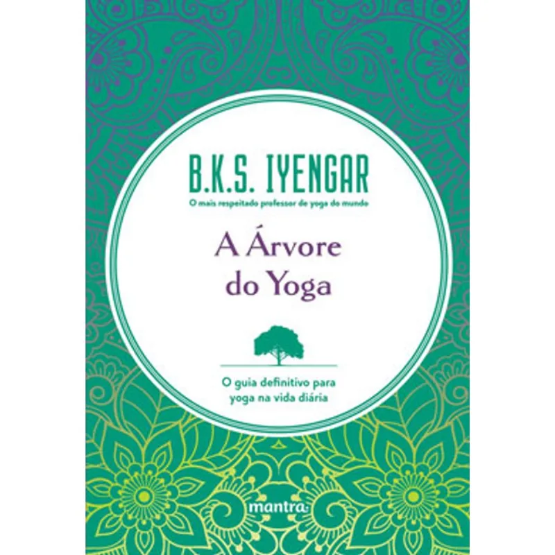 A ÁRVORE DO YOGA