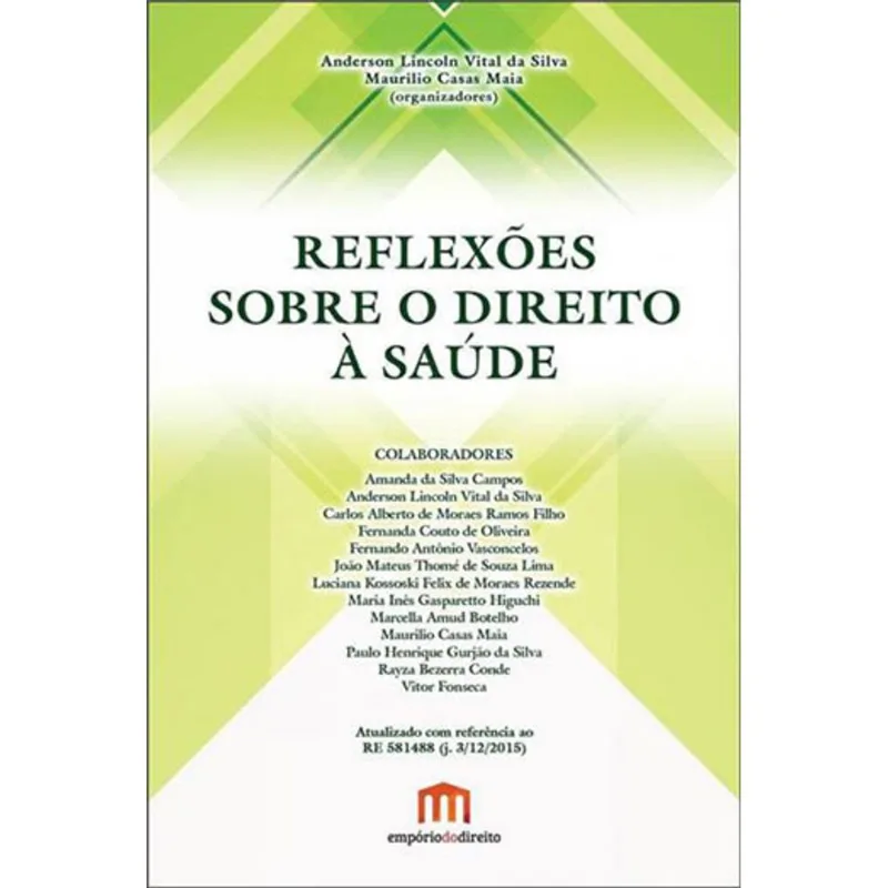 REFLEXOES SOBRE O DIREITO A SAUDE