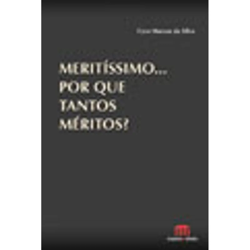 MERITISSIMO... POR QUE TANTOS MERITOS?