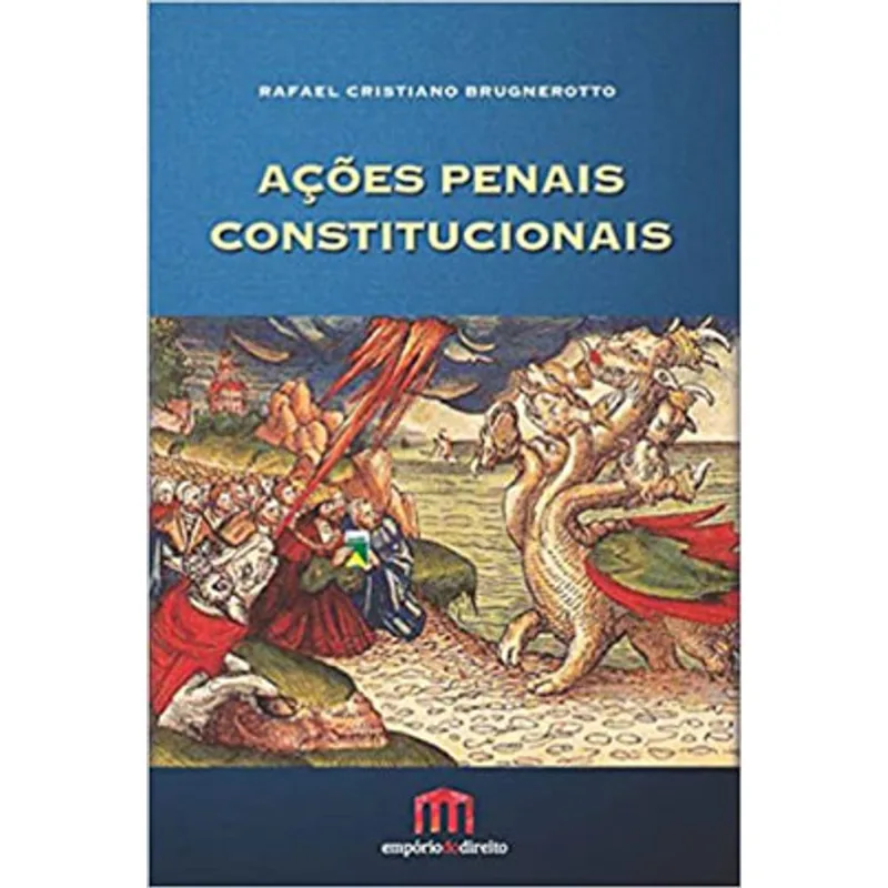 AÇÕES PENAIS CONSTITUCIONAIS