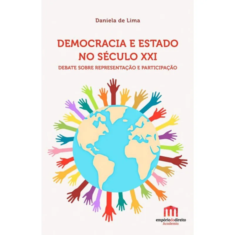 DEMOCRACIA E ESTADO NO SECULO XXI