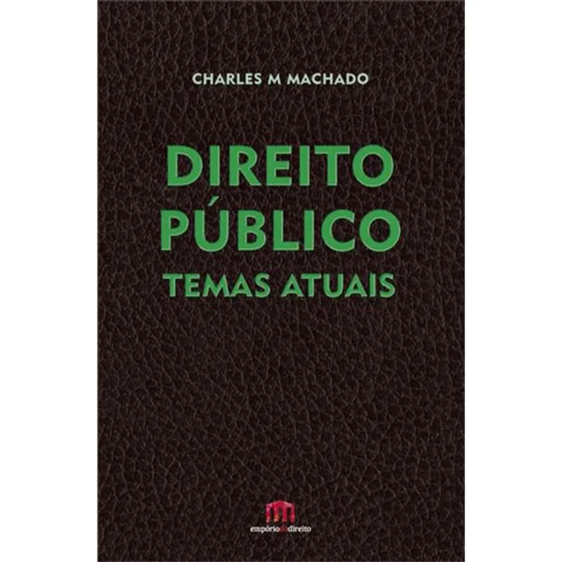 DIREITO PUBLICO - TEMAS ATUAIS