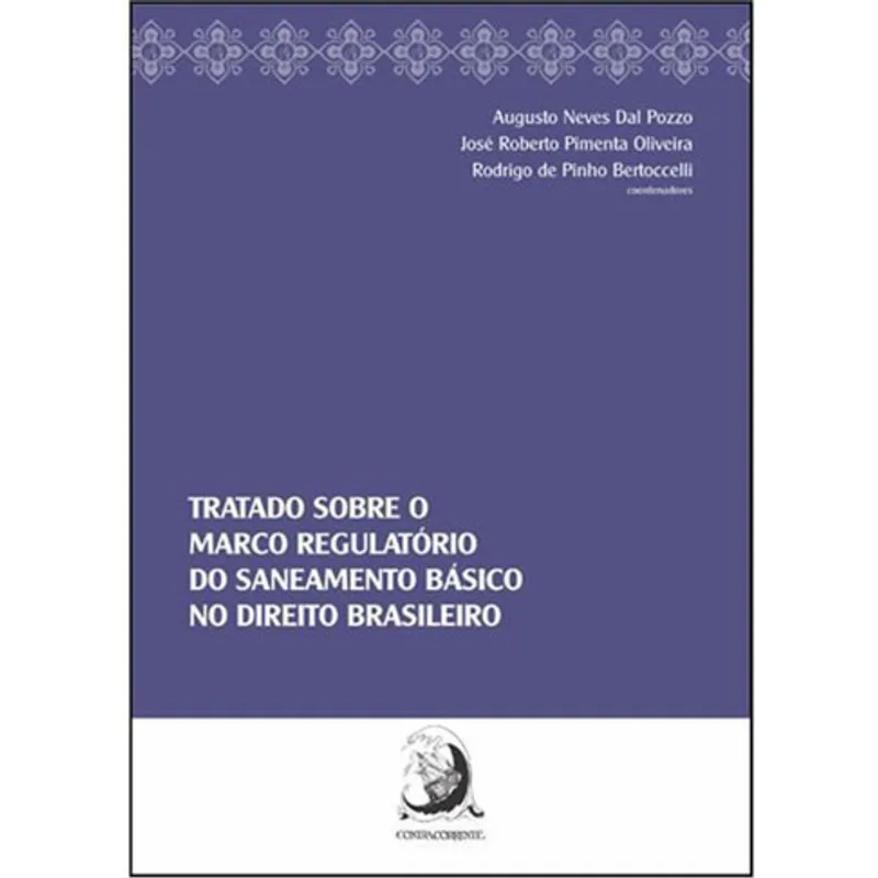 TRATADO SOBRE O MARCO REGULATORIO DO SANEAMENTO BASICO NO DIREITO