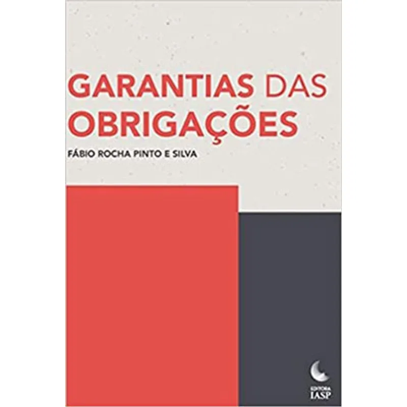 GARANTIAS DAS OBRIGAÇÕES
