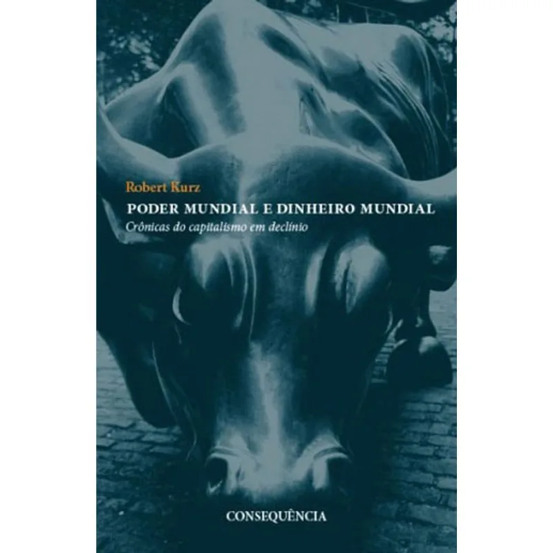 PODER MUNDIAL E DINHEIRO MUNDIAL