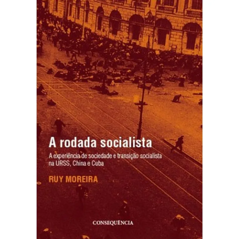 RODADA SOCIALISTA, A