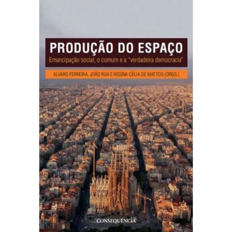PRODUÇÃO DO ESPAÇO