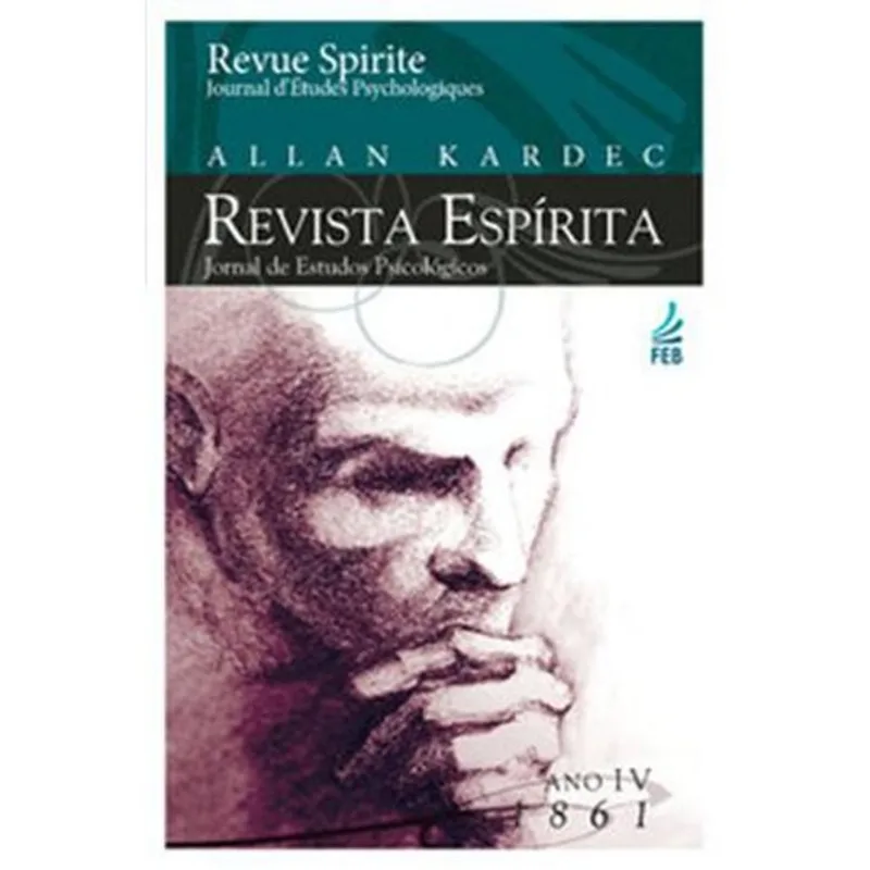 Livro Revista Espírita: Ano Quarto: 1861 Feb Editora (MP)