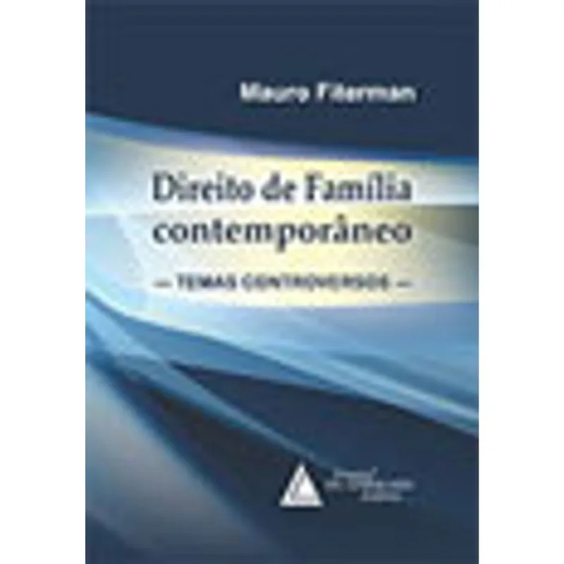 DIREITO DE FAMILIA CONTEMPORANEO TEMAS CONTROVERSOS