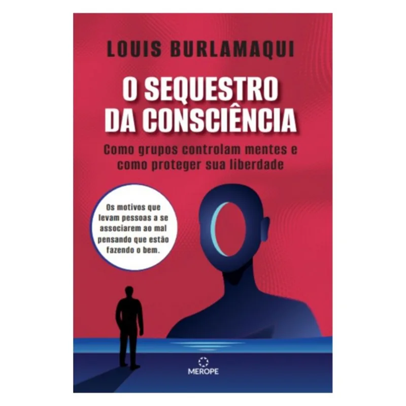O SEQUESTRO DA CONSCIÊNCIA