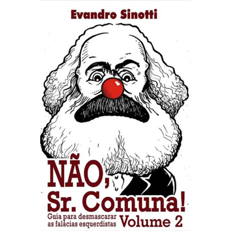 NAO, SR. COMUNA! - VOL. 02
