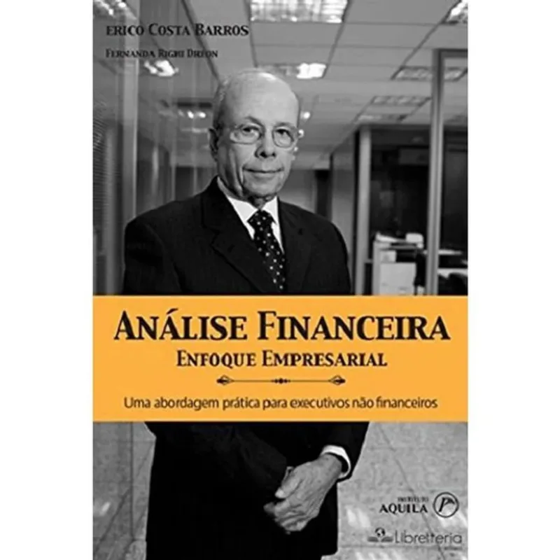 ANÁLISE FINANCEIRA - ENFOQUE EMPRESARIAL