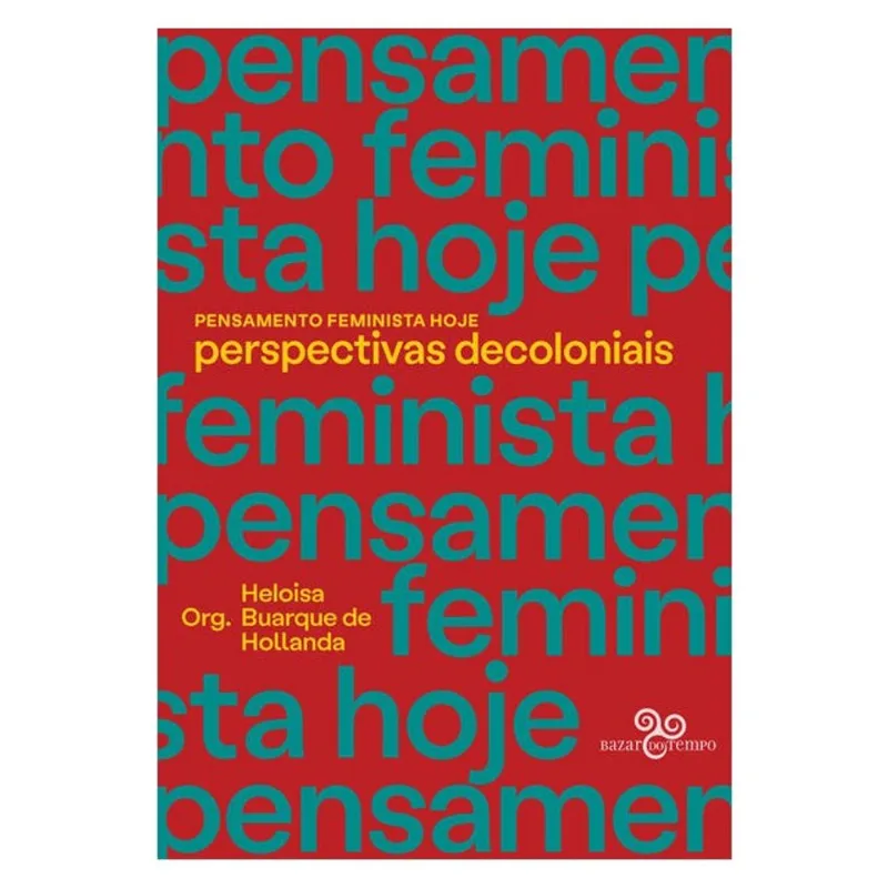 PENSAMENTO FEMINISTA HOJE