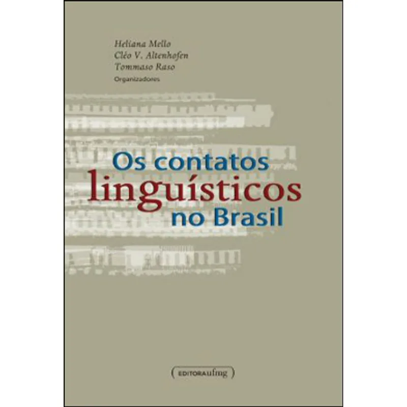 CONTATOS LINGUISTICOS NO BRASIL, OS