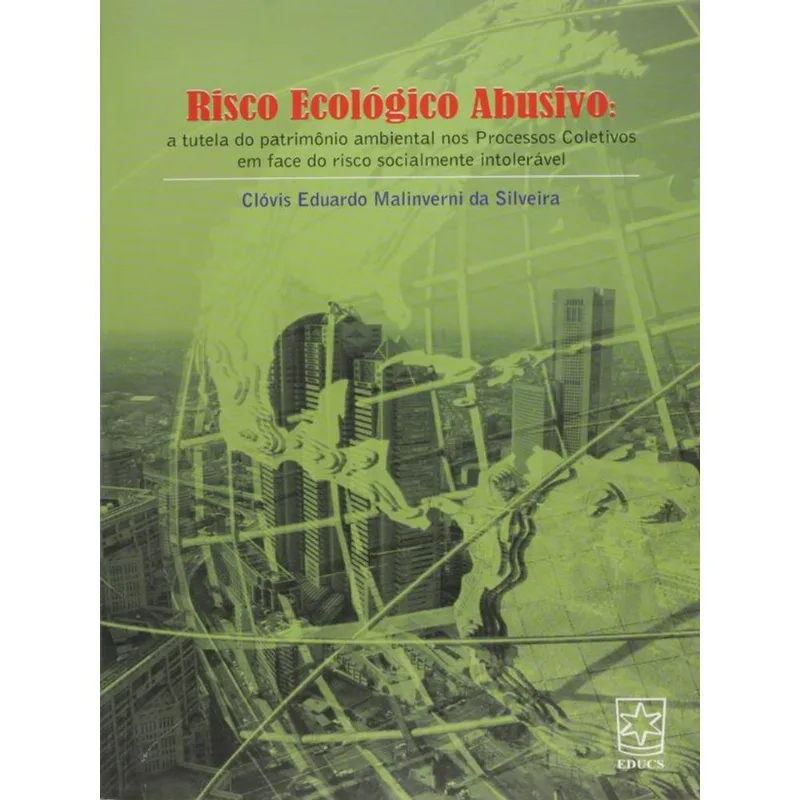 RISCO ECOLÓGICO ABUSIVO