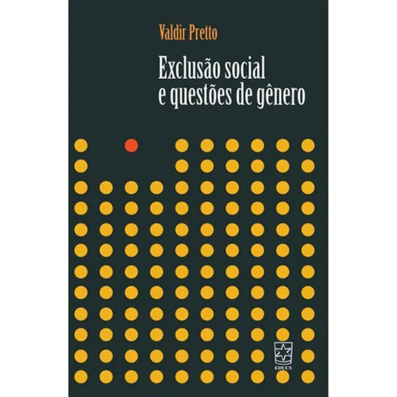 EXCLUSAO SOCIAL E QUESTOES DE GENERO