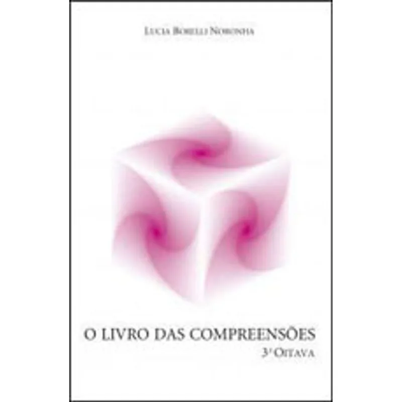 O LIVRO DAS COMPREENSÕES