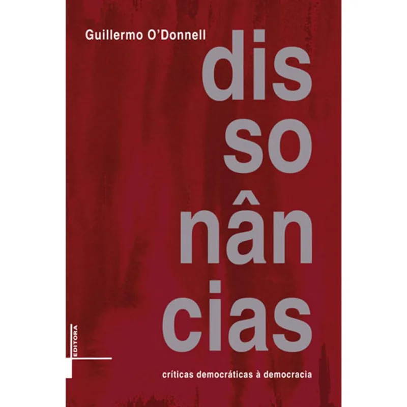 DISSONANCIAS - CRITICAS DEMOCRATICAS A DEMOCRACIA
