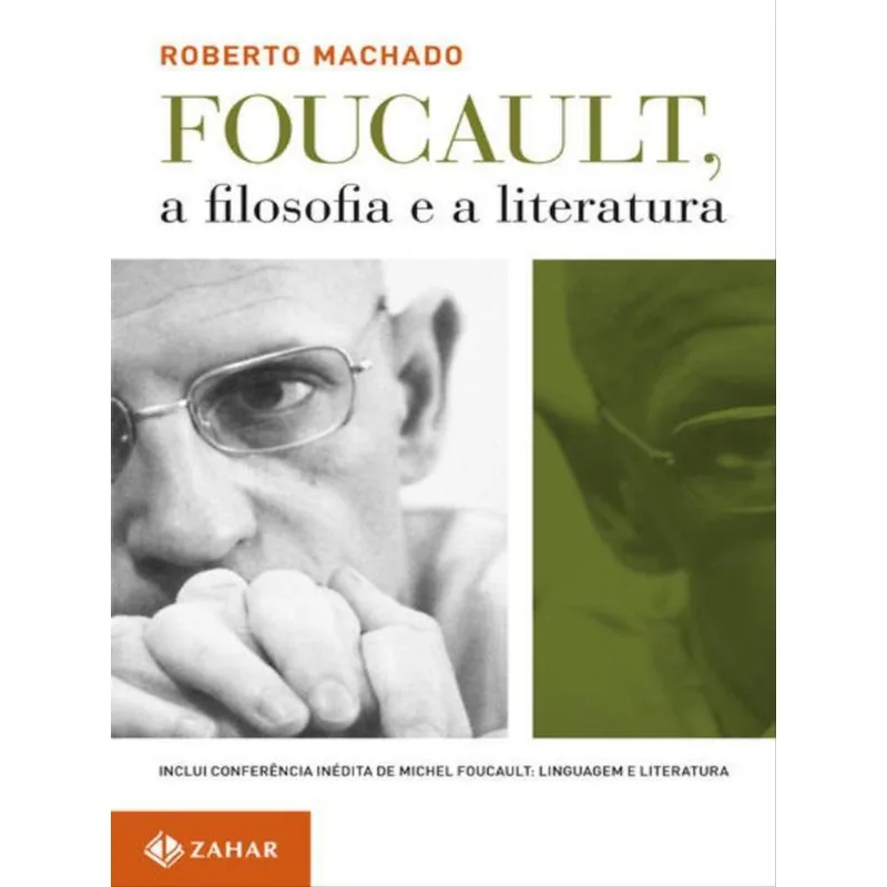 FOUCAULT, A FILOSOFIA E A LITERATURA