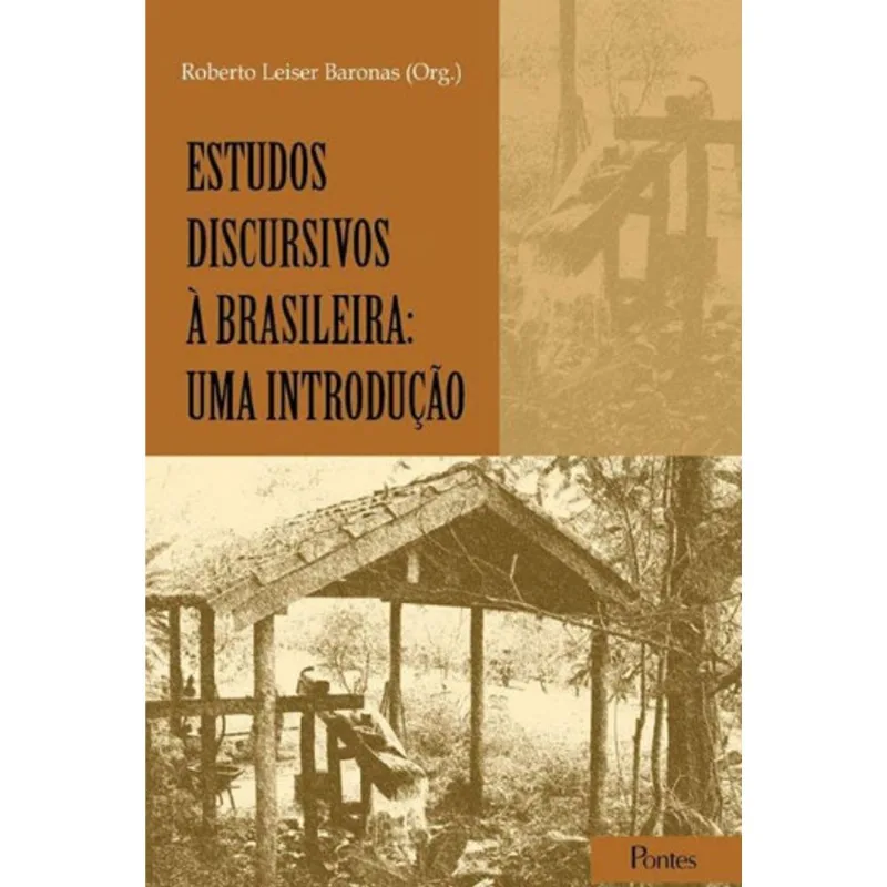 ESTUDOS DISCURSIVOS A BRASILEIRA