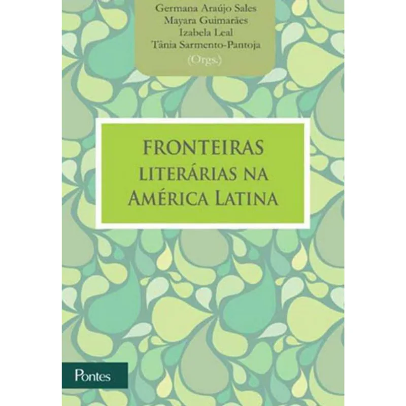 FRONTEIRAS LITERARIAS NA AMERICA LATINA