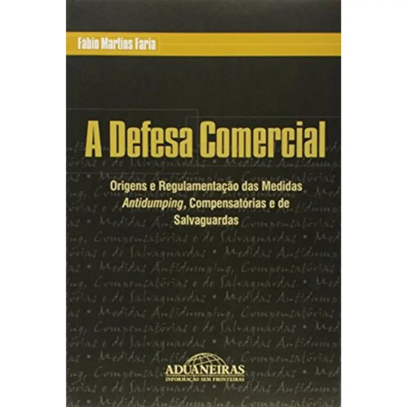 DEFESA COMERCIAL, A