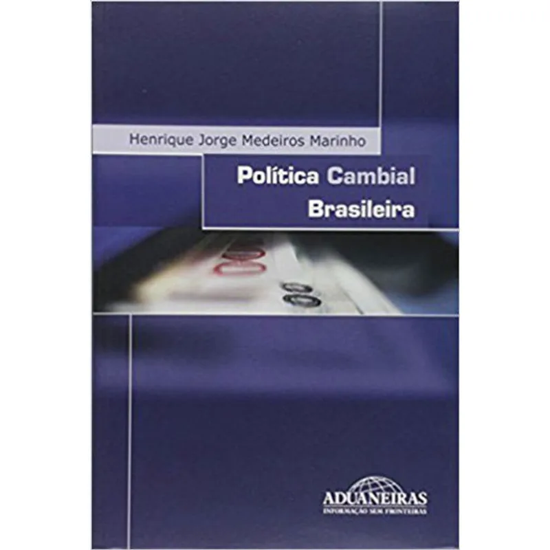 POLITICA CAMBIAL BRASILEIRA