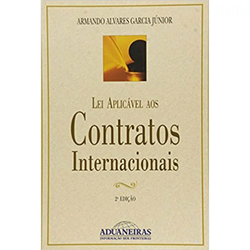 LEI APLICAVEL AOS CONTRATOS INTERNACIONAIS