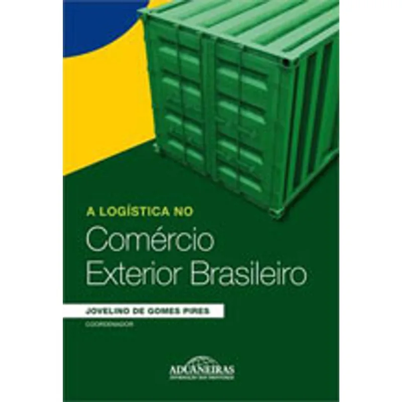 LOGISTICA NO COMERCIO EXTERIOR BRASILEIRO