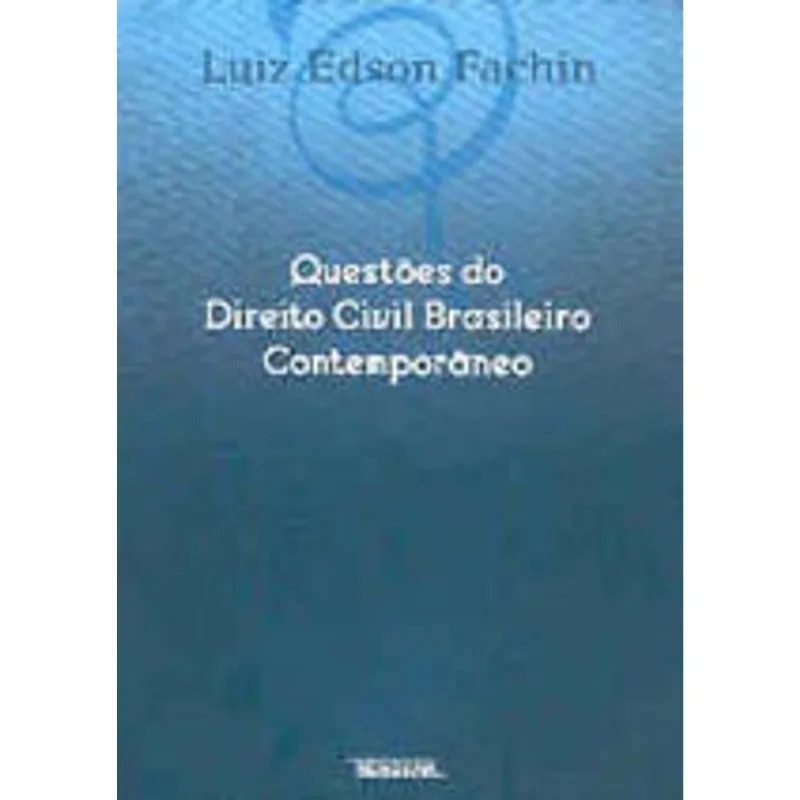 QUESTOES DO DIREITO CIVIL BRASILEIRO CONTEMPORANEO