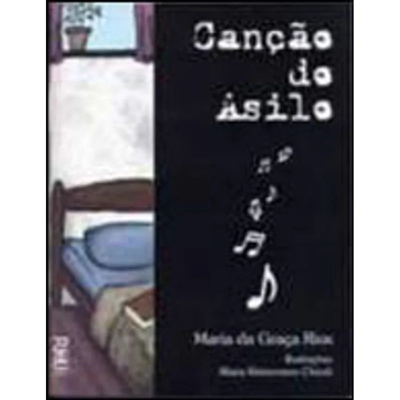 CANÇAO DO ASILO