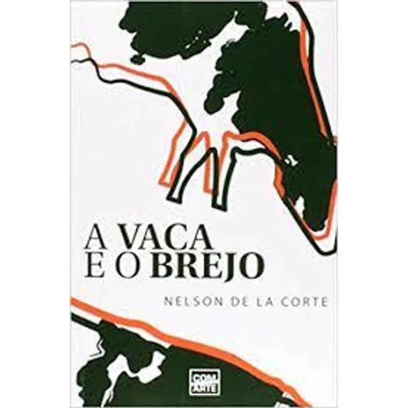 Vaca e o Brejo, a A Vaca e o Brejo
