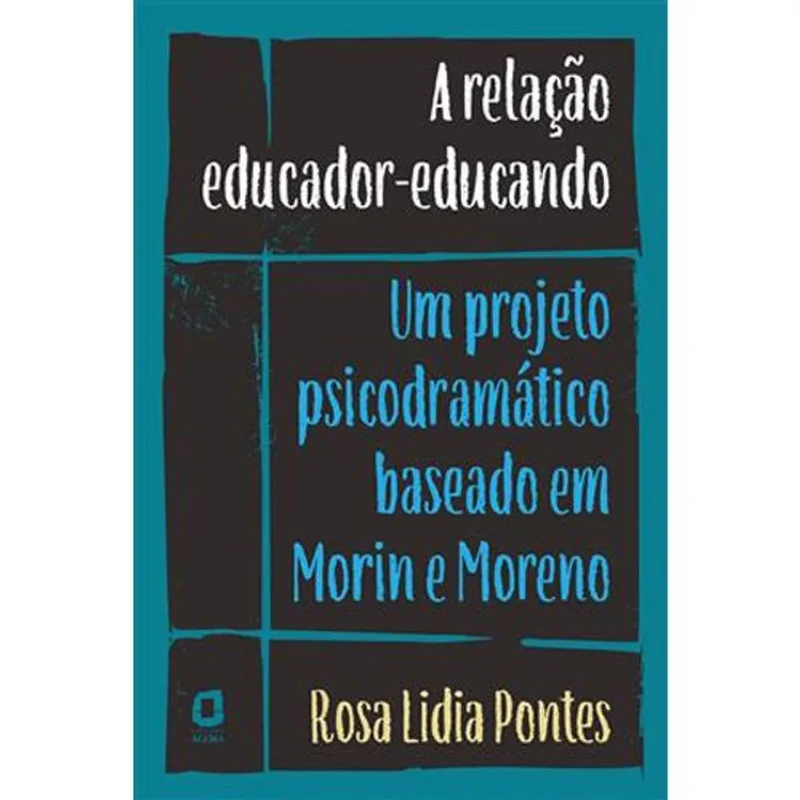 Livro A Relação Educador-educando Agora (MP)