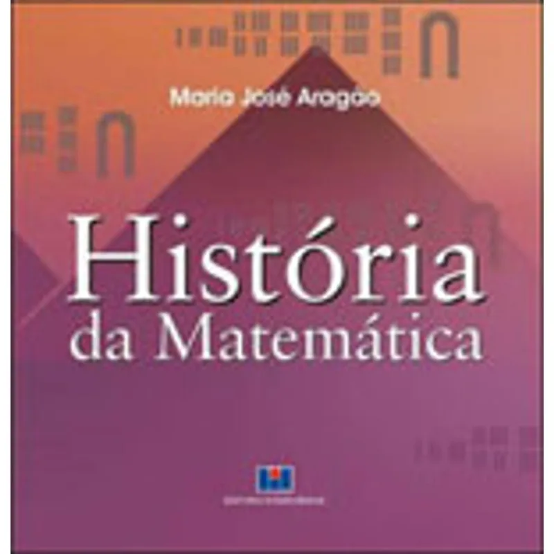 HISTÓRIA DA MATEMÁTICA