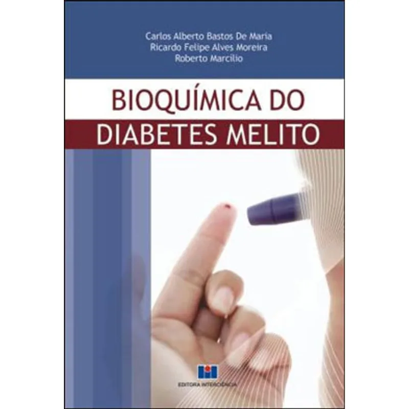 BIOQUIMÍCA DO DIABETES MELITO