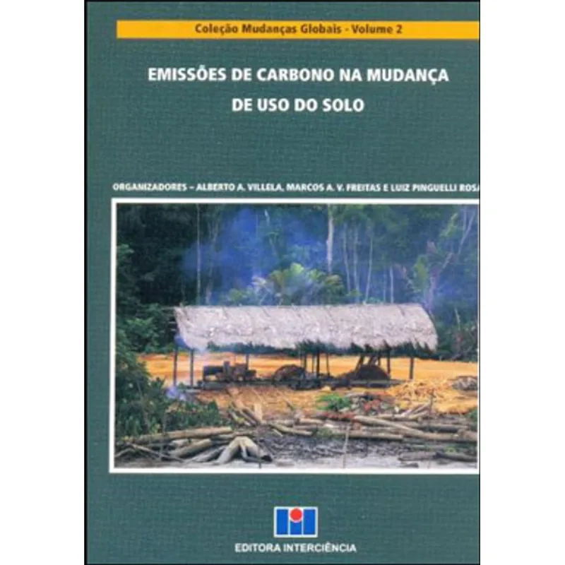 EMISSÕES DE CARBONO NA MUDANÇA DE USO DO SOLO