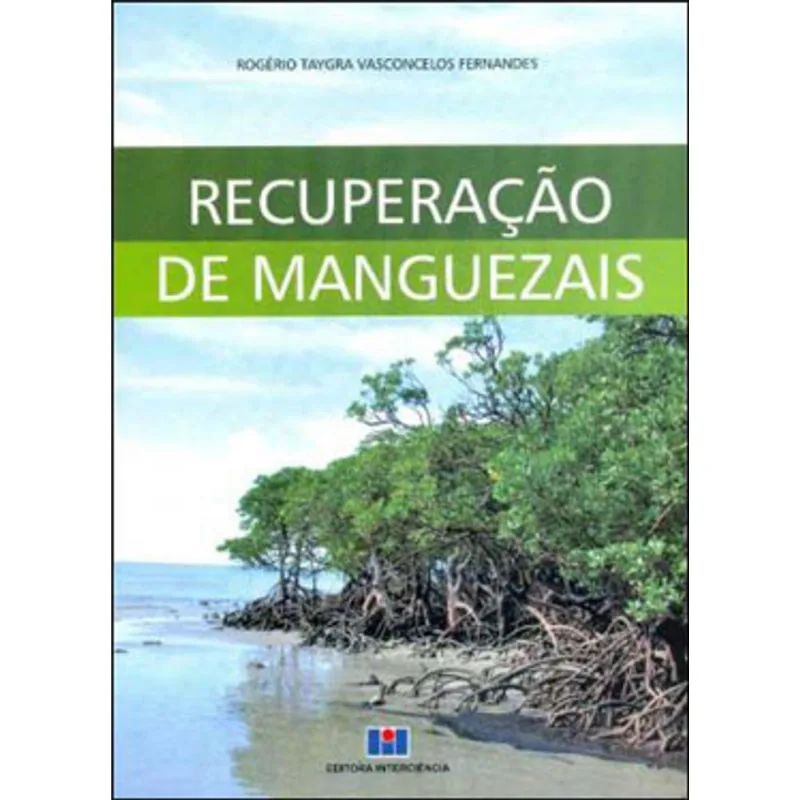RECUPERAÇÃO DE MANGUEZAIS