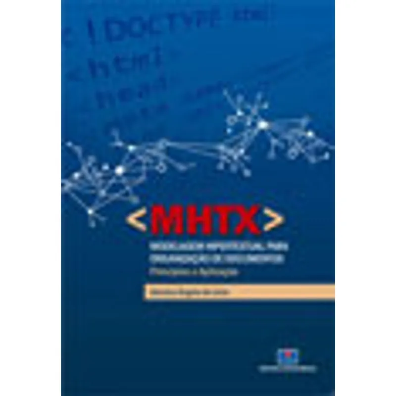 MHTX - MODELAGEM HIPERTEXTUAL PARA ORGANIZAÇÃO DE DOCUMENTOS