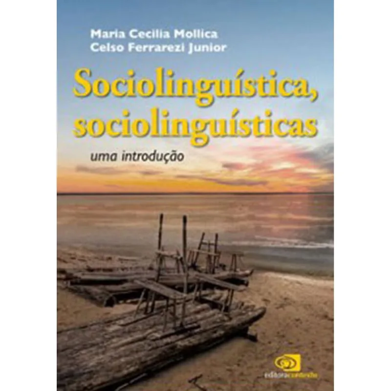 SOCIOLINGUÍSTA, SOCIOLINGUÍSTICAS