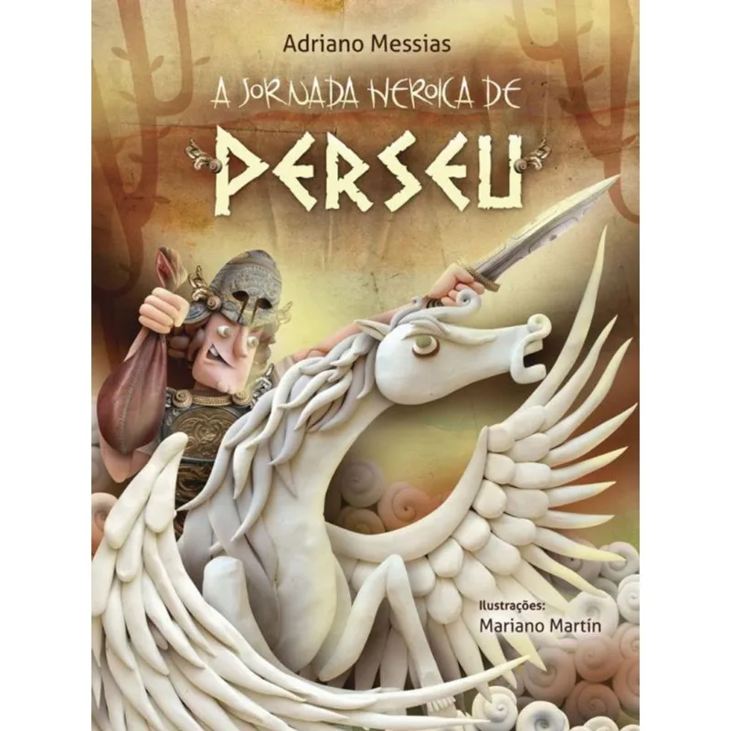 A JORNADA HEROICA DE PERSEU