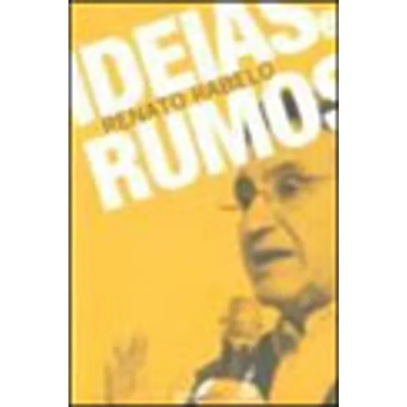 IDEIAS E RUMOS
