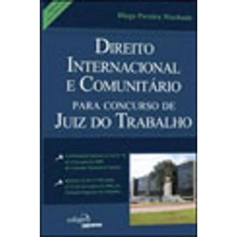 DIREITO INTERNACIONAL E COMUNITARIO PARA CONCURSO DE JUIZ DO TRABALHO