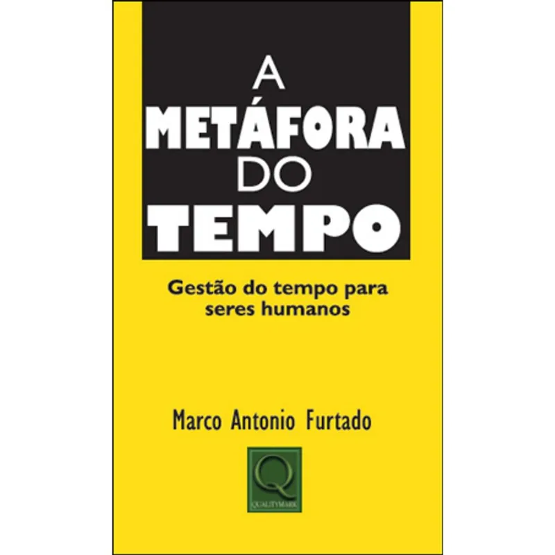 METAFORA DO TEMPO, A