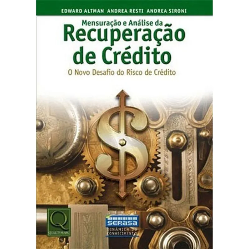 MENSURAÇAO E ANALISE DA RECUPERAÇAO DE CREDITO