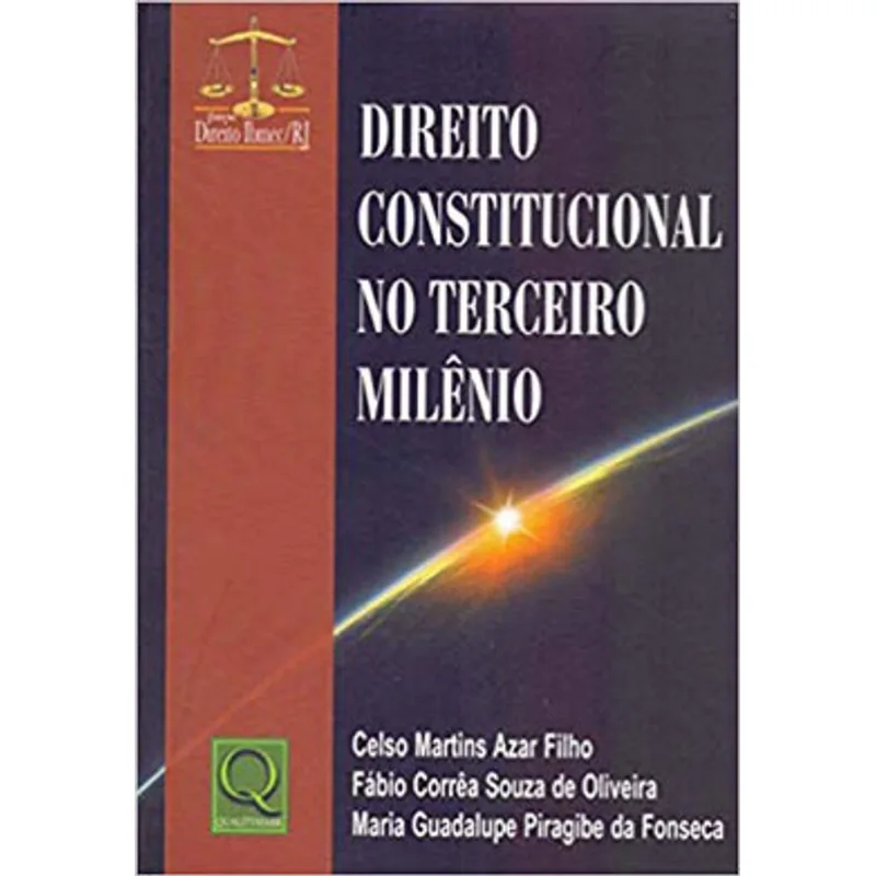 DIREITO CONSTITUCIONAL NO TERCEIRO MILÊNIO