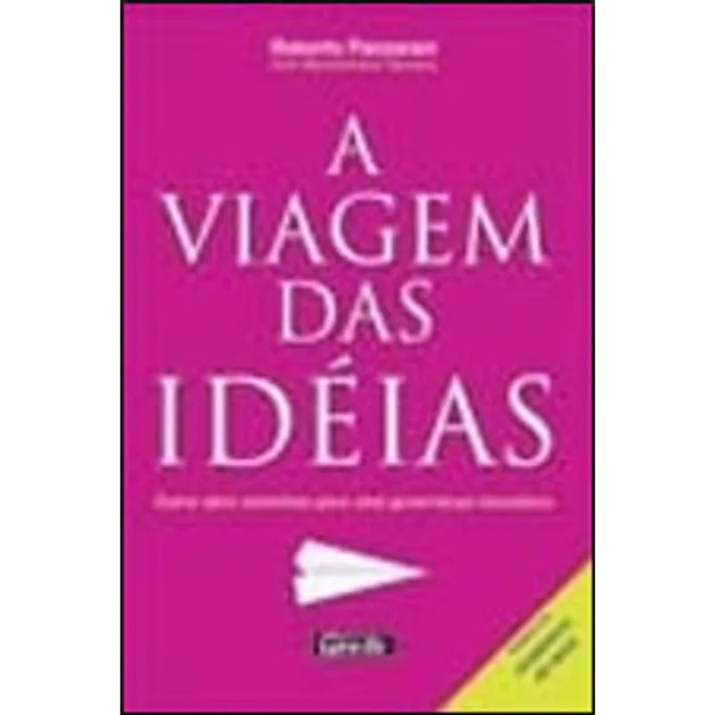 VIAGEM DAS IDEIAS, A