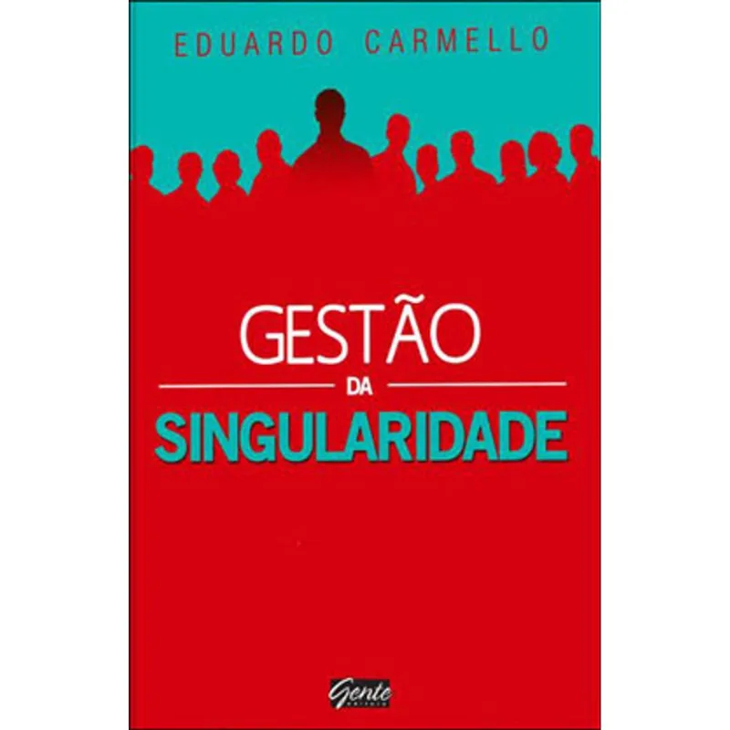 GESTÃO DA SINGULARIDADE