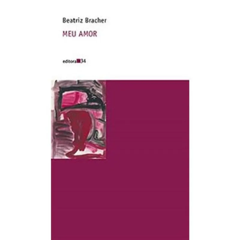 Livro Meu Amor Editora 34 (MP)