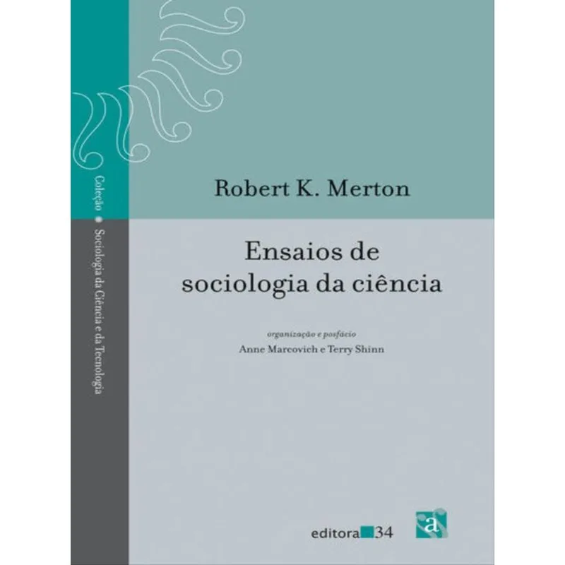 ENSAIOS DE SOCIOLOGIA DA CIÊNCIA
