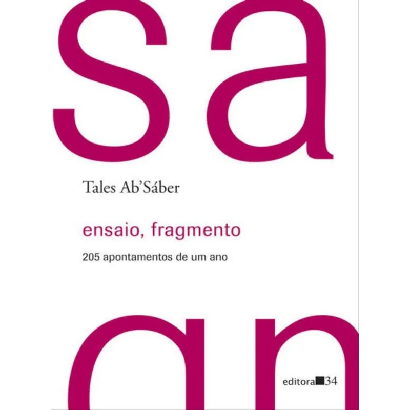 ENSAIO, FRAGMENTO